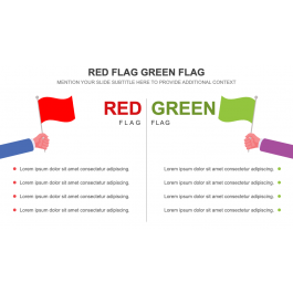 Red Flag Green Flag PowerPoint and Google Slides Template - PPT Slides