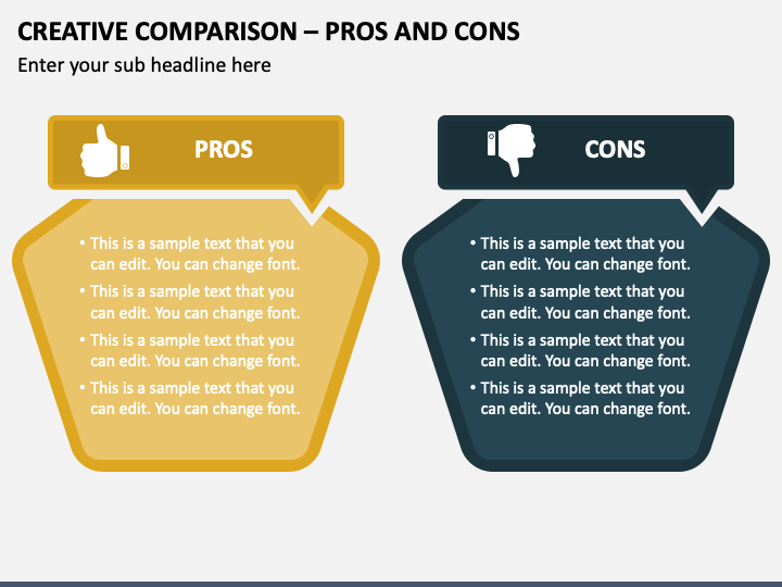 Creative Comparison - Pros and Cons PPT Slide 1