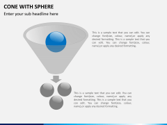 Cone with sphere PPT slide 8