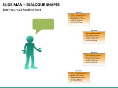 Slide man dialogue shapes PPT slide 9