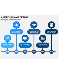 6 Month Dynamic Timeline PPT Slide 1