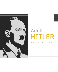 Adolf Hitler - Rise and Fall PPT Slide 1