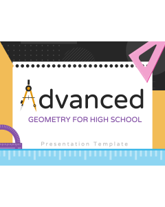 Advanced Geometry for High School PPT Thumbnail