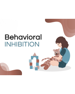 Behavioral Inhibition PPT Thumbnail