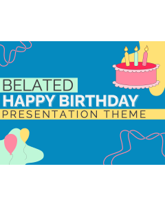 Belated Birthday Presentation Template PPT Slide 1