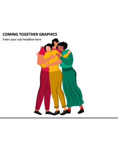 Coming Together Graphics PPT Slide 1