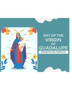 Day of the Virgin of Guadalupe PPT Slide 1