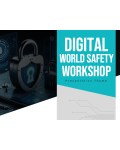 Digital World Safety Workshop PPT Thumbnail