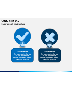 Good and Bad PPT Slide 1