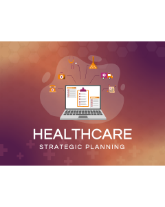 Healthcare Strategic Planning PPT Slide 1