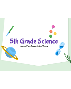 Lesson Plan Presentation for 5th Grade Science PPT Thumbnail