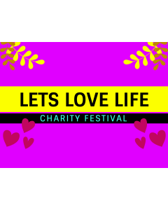 Lets Love Life Charity Festival PPT Slide 1