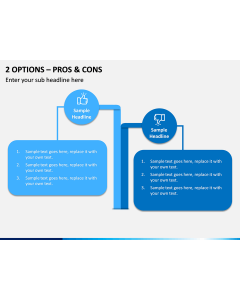 2 Options – Pros & Cons PPT slide 1