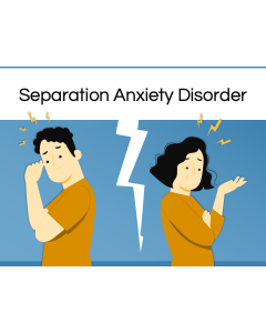 Separation Anxiety Disorder PPT Thumbnail