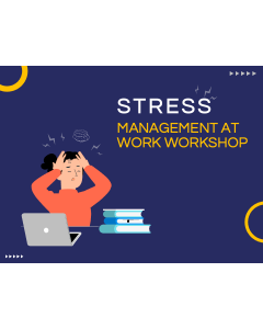 Stress Management at Work Workshop PPT Thumbnail