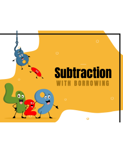 Subtraction with Borrowing Presentation - Free Download