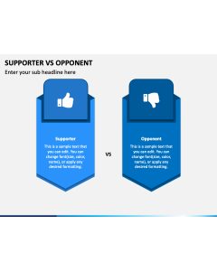 Supporter Vs Opponent PPT Slide 1