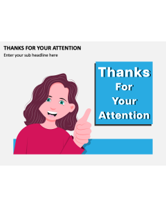 Thanks for your Attention PPT Slide 1