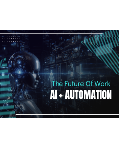 The Future of Work: Ai + Automation PPT Thumbnail
