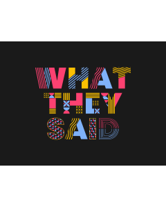 What They Said Typography PPT Slide 1