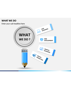 What We Do PPT Slide 1