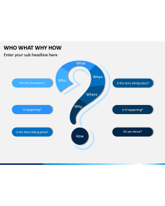 Who What Why How PPT Slide 1
