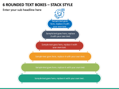 6 Rounded Text Boxes – Stack Style PPT slide 2
