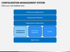 Configuration Management System PPT Slide 9