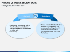 Private Vs Public Sector Bank PPT Slide 8