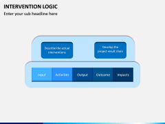 Intervention Logic PPT Slide 11