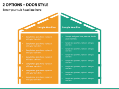 2 Options – Door Style PPT slide 2