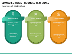 Compare 3 Items – Rounded Text Boxes PPT slide 2