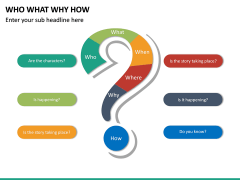 Who What Why How PowerPoint Template | SketchBubble