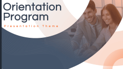 Orientation Program PowerPoint and Google Slides Template - PPT Slides