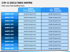 2 By 11 Table Matrix Slide 1
