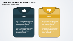 Versatile Infographic - Pros Vs Cons PPT Slide 1