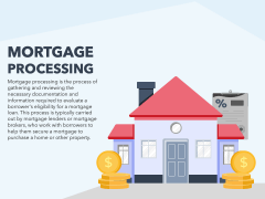 Mortgage Processing PowerPoint Template and Google Slides Theme