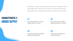 Project Characteristics PPT Slide 4