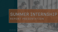 Summer Internship Report Animated Presentation - SketchBubble