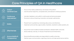 Quality Assurance in Healthcare PPT Slide 5