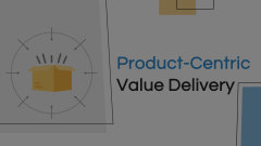 Product-Centric Value Delivery Animated Presentation - SketchBubble