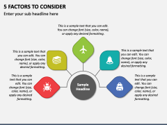 5 Factors to Consider PPT Slide 2