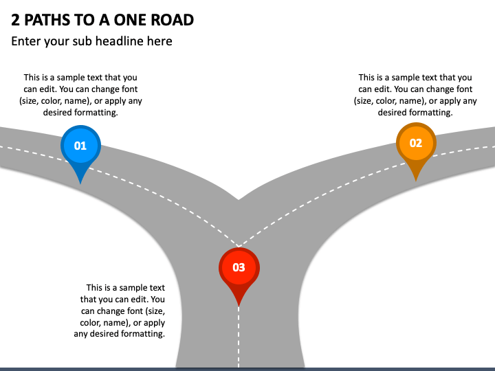 2 Paths to One Road PPT Slide 1