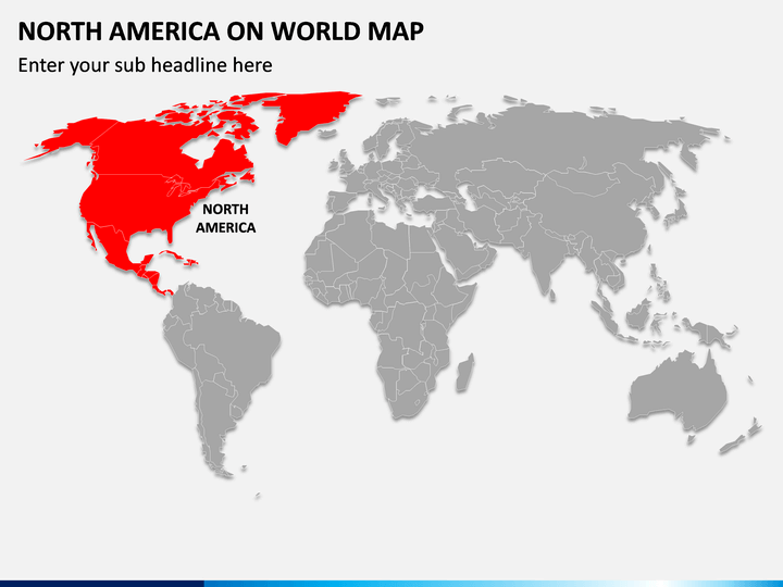 North America on World Map PPT Slide 1