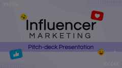 Influencer Marketing Pitch Deck Animated Presentation - SketchBubble