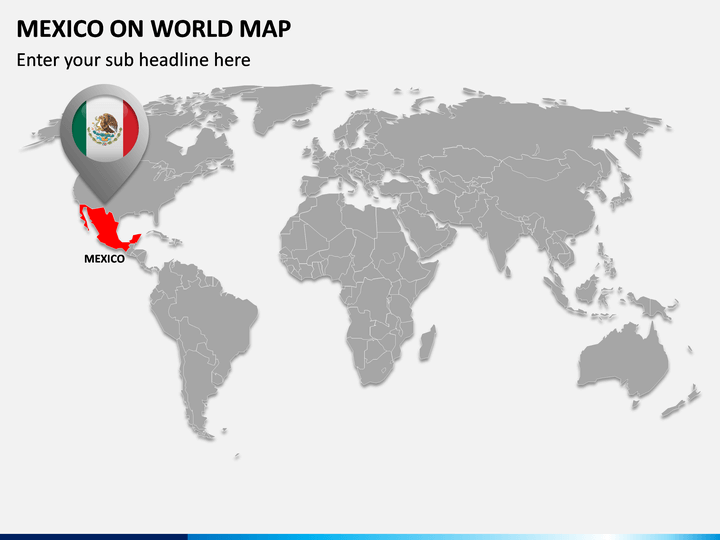 Mexico on World Map PPT Slide 1