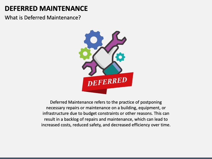 Deferred Maintenance PPT Slide 1