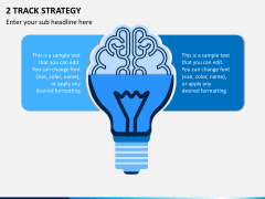 2 Track Strategy Slide 2