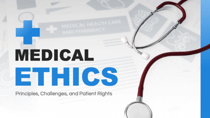 Medical Ethics PPT Slide 1