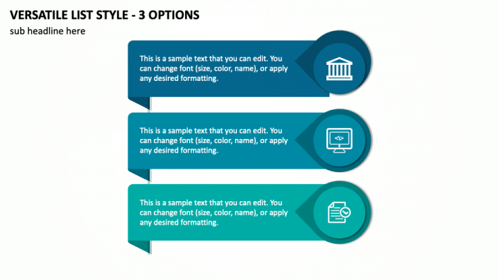 Versatile List Style - 3 Options PPT Slide 1